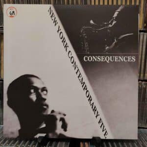 The New York Contemporary Five – Consequences