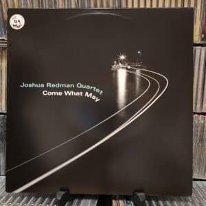 Joshua Redman Quartet – Come What May