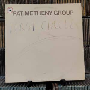 Pat Metheny Group – First Circle
