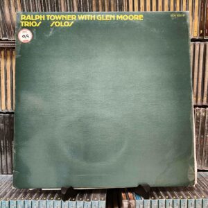 Ralph Towner With Glen Moore – Trios / Solos