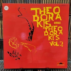 Mikis Theodorakis – Theodorakis Dirige Theodorakis, Vol 2