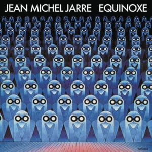 Jean-Michel Jarre - Equinoxe