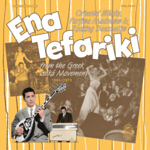 Various Artists - Ena Tefariki (1961-1973)