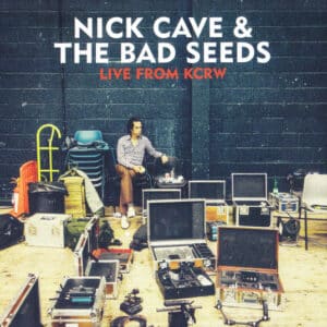 Nick Cave & The Bad Seeds - Live From KCRW (CD)
