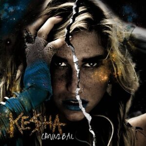 Ke$Ha - Cannibal (Expanded Edition)