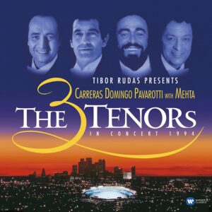 José Carreras, Placido Domingo, Luciano Pavarotti, Zubin Mehta – The 3 Tenors In Concert 1994