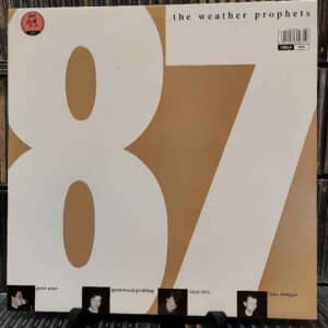 The Weather Prophets – '87