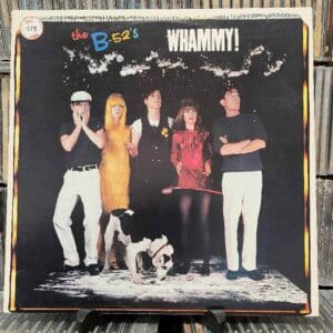 The B-52's – Whammy