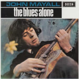 John Mayall – The Blues Alone