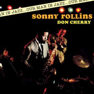 Sonny Rollins – Our Man In Jazz