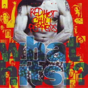 (CD) !?Red Hot Chili Peppers – What Hits