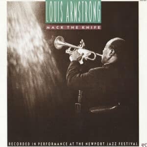 Louis Armstrong – Mack The Knife
