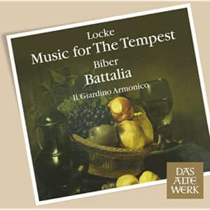 Biber - Battalia / Locke – Music For The Tempest