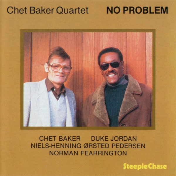 Chet Baker Quartet – No Problem