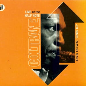 John Coltrane - One Down One Up
