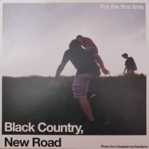 Black Country, New Road - For The First Time