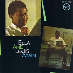 Ella Fitzgerald & Louis Armstrong  –   Ella And Louis Again