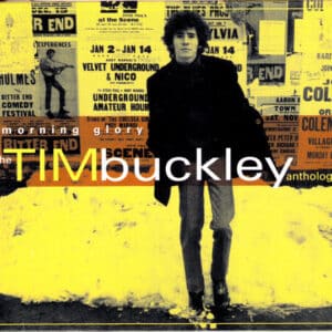 Tim Buckley – Morning Glory: The Tim Buckley Anthology