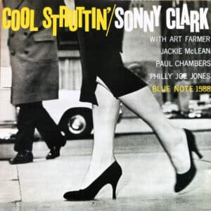 'Sonny Clark – Cool Struttin
