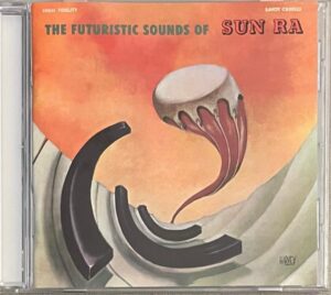 Sun Ra - Futuristic Sounds Of [CD]
