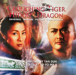 Tan Dun - Crouching Tiger, Hidden Dragon (Original Motion Picture Soundtrack)