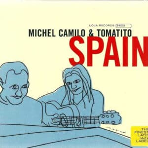 Michel Camilo & Tomatito – Spain