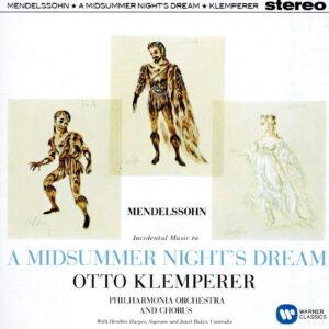 Mendelssohn: A Midsummer Night Dream
