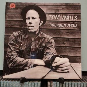 Tom Waits - Bourbon Jesus