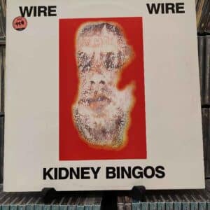 Wire – Kidney Bingos