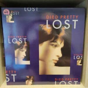Died Pretty – Lost