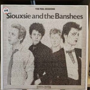Siouxsie And The Banshees – The Peel Sessions 1977-1978