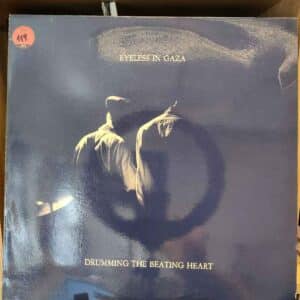 Eyeless In Gaza – Drumming The Beating Heart