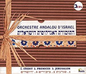Israeli Andalusian Orchestra -  Prémices - Jérusalem - Inédit