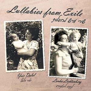 Yair Dalal, Lenka Lichtenberg - Lullabies From Exile