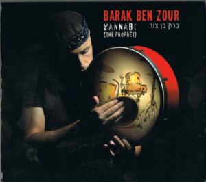 Barak Benzur - Wannabi (The Prophet)