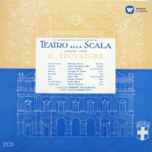 Giuseppe Verdi (Mariah Callas, Herbert Von Karajan) - Il Trovatore