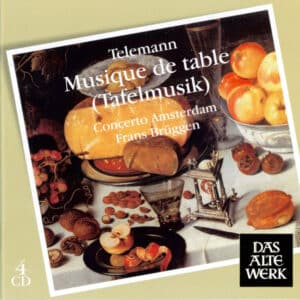 (George Philipp Telemann – Musique De Table (Tafelmusik