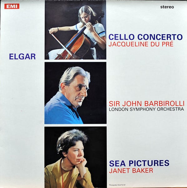 Edward Elgar - Cello Concerto; Sea Pictures