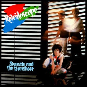Siouxsie & The Banshees - Kaleidoscope