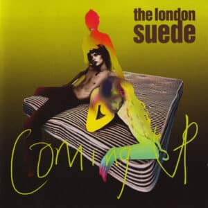 The London Suede – Coming Up