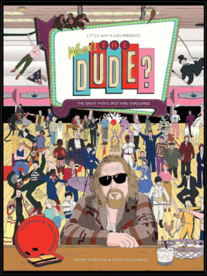 Where's the Dude? : The Great Movie Spotting Challenge