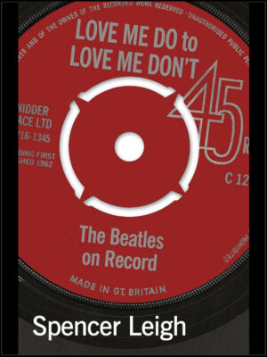 Love Me Do to Love Me Don't : The Beatles on Record