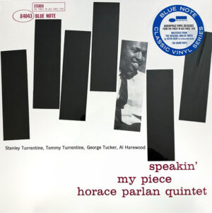 Horace Parlan Quintet – Speakin' My Piece