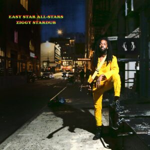 Easy Star All Stars - Ziggy Stardub