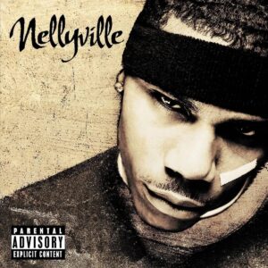 Nelly - Nellyville