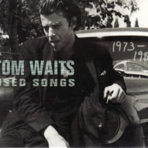 Tom Waits - Used Songs 1973-1980