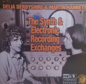Delia Derbyshire - The Synth & Electronic Recording Exchanges