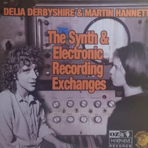 Delia Derbyshire - The Synth & Electronic Recording Exchanges