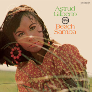 Astrud Gilberto - Beach Samba (Limited Edition)