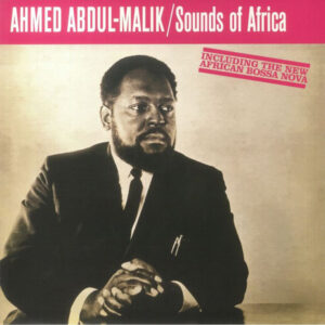 Ahmed  Abdul-Malik - Sounds Of Africa